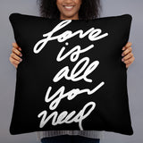 Love is All You Need Pillow (White on Black)